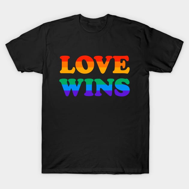 Love Wins - LGBT Rainbow - Pride Parade T-Shirt by LGBT